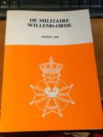 Militaire Willems Orde   zie foto,s, Ophalen of Verzenden, Gelezen, Algemeen