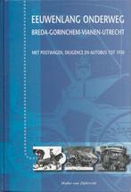 Eeuwenlang onderweg : Breda–Gorinchem–Vianen–Utrecht, Ophalen of Verzenden, Zo goed als nieuw, 20e eeuw of later, Walter van Zijderveld