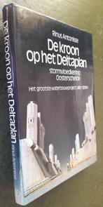 De kroon op het Deltaplan - Stormvloedkering Oosterschelde, Verzenden, 20e eeuw of later, Zo goed als nieuw