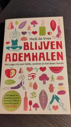 Blijven Ademhalen - Hedi de Vree, Hedi de Vree, Ophalen of Verzenden, Zo goed als nieuw, Meditatie of Yoga