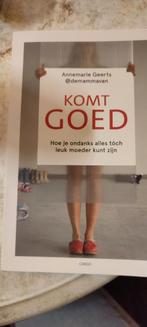 Annemarie Geerts - Komt goed gesigneerd, Boeken, Ophalen of Verzenden, Zo goed als nieuw, Annemarie Geerts