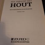 Een Ambacht met Hout - Houtbewerking in de Praktijk, Houtbewerking, Zo goed als nieuw, Geschikt voor kinderen, Frederik J. Weijs