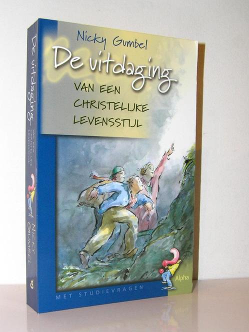 Nicky Gumbel - De uitdaging van een christelijke levensstijl, Boeken, Godsdienst en Theologie, Zo goed als nieuw, Christendom | Katholiek