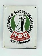 Emaille reclamebord N.B.D Nederlandsche Bond Van Dansleeraar, Ophalen of Verzenden
