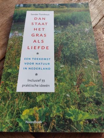 Dan staat het gras als liefde - Sander Turnhout beschikbaar voor biedingen