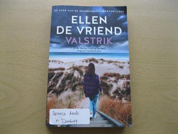 De Valstrik  van  Ellen de Vriend beschikbaar voor biedingen