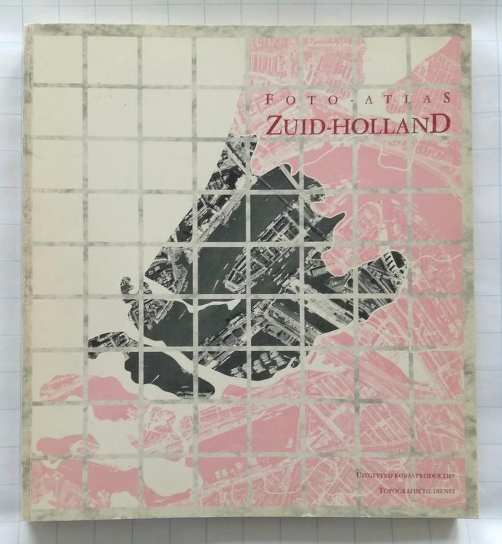 Foto-atlas Zuid-Holland, Boeken, Atlassen en Landkaarten, Gelezen, Overige atlassen, Nederland, 1800 tot 2000, Ophalen of Verzenden