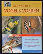 ABC van het vogels voeren - Michael Lohmann, Boeken, Verzenden, Zo goed als nieuw, Vogels, Michael Lohmann