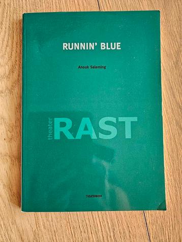 Toneeltekst runnin blue beschikbaar voor biedingen