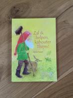 Zal ik helpen kabouter Thijm, Ophalen, Nieuw