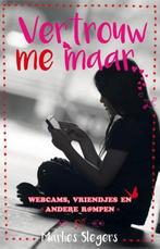 Vertrouw me maar - Marlies Slegers, Verzenden, Zo goed als nieuw