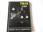 TRIX 1:90 Handboek van het spoorwegbedrijf, Hobby en Vrije tijd, Modeltreinen | H0, Gebruikt, Gelijkstroom, Trix, Analoog