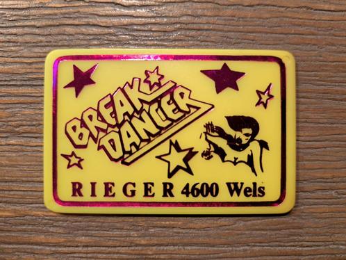 Break Dancer Rieger Wels Ehrenkarte kermis, Verzamelen, Speldjes, Pins en Buttons, Gebruikt, Speldje of Pin, Overige onderwerpen