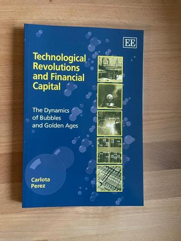 Technological Revolutions and Financial Capital  beschikbaar voor biedingen