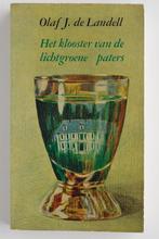 Het klooster van de lichtgroene paters - Olaf J. de Landell, Boeken, Romans, Zo goed als nieuw, Nederland, Verzenden