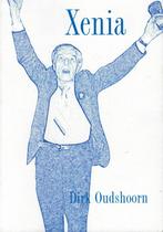Dirk Oudshoorn, Xenia., Ophalen of Verzenden, Zo goed als nieuw