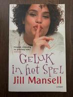 Jill Mansell - Geluk in het spel, Jill Mansell, Ophalen of Verzenden, Zo goed als nieuw, Nederland
