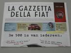 FT 377 La Gazetta della Fiat 2007 2008. Folder., Ophalen of Verzenden, Zo goed als nieuw, Overige merken