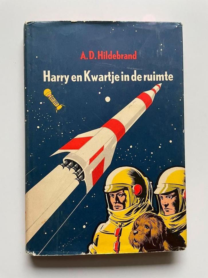 Harry en Kwartje in de ruimte - A.D.Hildebrand, Boeken, Kinderboeken | Jeugd | 10 tot 12 jaar, Gelezen, Fictie, Ophalen of Verzenden