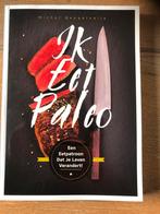Ik Eet Paleo -Michel Beugelsdijk, Ophalen of Verzenden, Zo goed als nieuw