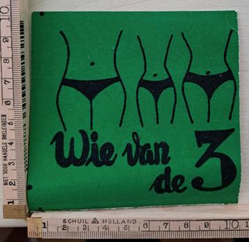 Vintage vilten sticker Carnaval humor  wie van de drie  beschikbaar voor biedingen