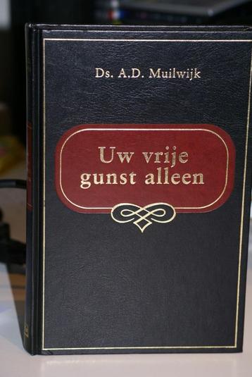 Muilwijk ds. A.D. Uw vrije gunst alleen beschikbaar voor biedingen