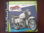 Moto Guzzi motorfietsen 1946 - 1976 Schrader Motor Chronik, Boeken, Motoren, Gelezen, Ophalen of Verzenden