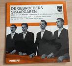 Gebroeders Spaargaren  (EP Philips 422 587), Ophalen of Verzenden, Zo goed als nieuw, Overige formaten, Levenslied of Smartlap