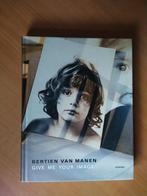 Manen, Bertien van. Give me your Image, Boeken, Kunst en Cultuur | Fotografie en Design, Ophalen of Verzenden, Zo goed als nieuw