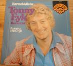 Tonny Eyk - Bar melodieen (LP, Cd's en Dvd's, Ophalen of Verzenden, Gebruikt, 12 inch, Levenslied of Smartlap