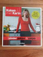 Koken met Karin - Zonder pakjes & zakjes - Nieuw!, Karin Luiten, Nieuw, Ophalen of Verzenden, Hoofdgerechten