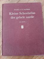 Kleine schoolatlas der gehele aarde, Boeken, Ophalen of Verzenden, Gelezen, 1800 tot 2000, Wereld