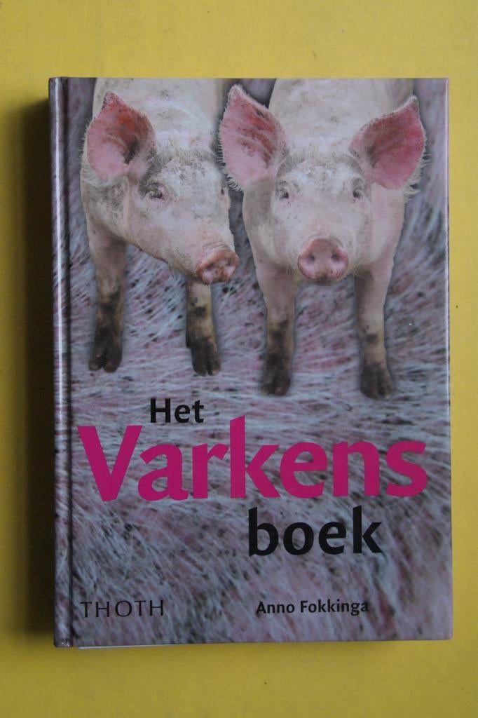 Fokkinga, HET VARKENSBOEK  gebonden, Boeken, Ophalen of Verzenden, Nieuw, Vogels