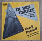 Gerrit Dekzeil single Ik Ben Gerrit Barend Server Sjef Oekel, Cd's en Dvd's, Gebruikt, 7 inch, Single, Ophalen of Verzenden