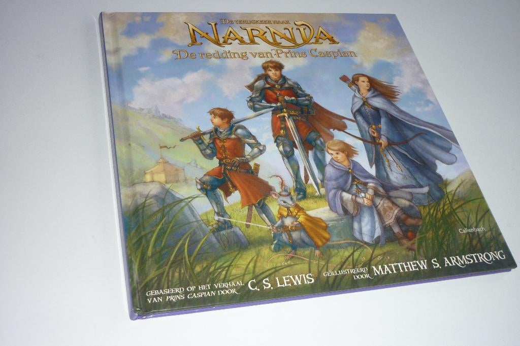 C.S. Lewis: Terugkeer naar Narnia (Redding van Prins Caspian, Verzenden, Gelezen