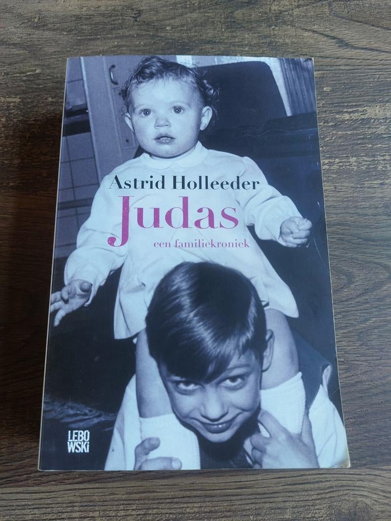 Judas Astrid Holleeder, Ophalen of Verzenden, Gelezen