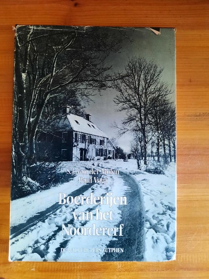 Boerderijen van het Noordererf – Van der Molen & Vogt, Boeken, Geschiedenis | Stad en Regio, Gelezen, Ophalen of Verzenden