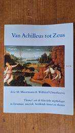 W. Uitterhoeve - Van Achilleus tot Zeus, Ophalen of Verzenden, Zo goed als nieuw, W. Uitterhoeve; E.M. Moormann