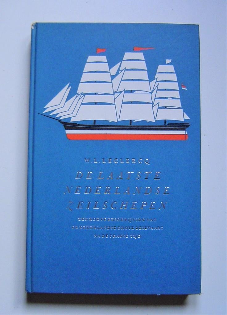 De laatste Nederlandse zeilschepen Prachtig boek, Verzamelen, Scheepvaart, Ophalen of Verzenden, Zo goed als nieuw, Zeilboot, Boek of Tijdschrift