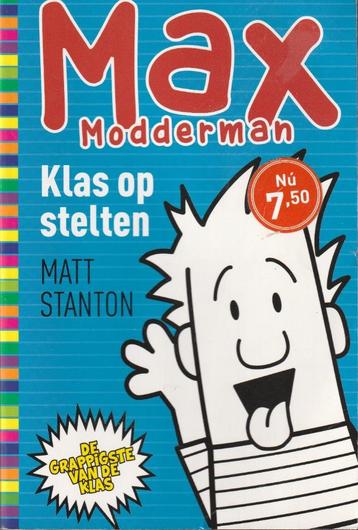 Max Modderman klas op stelten - Max Stanton beschikbaar voor biedingen