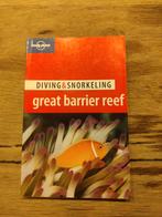 Diving & Snorkeling Great Barrier Reef, Boeken, Reisgidsen, Australië en Nieuw-Zeeland, Ophalen of Verzenden, Lonely Planet, Zo goed als nieuw