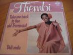 Thembi: Take me back to the old Transvaal, Ophalen of Verzenden, Zo goed als nieuw, Single
