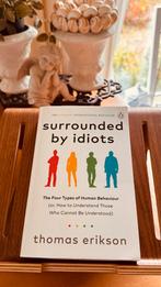 Surrounded by Idiots - Thomas Erikson - Engelstalig, Boeken, Advies, Hulp en Training, Ophalen of Verzenden, Gelezen, Thomas Erikson