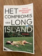 Het Compromis van Long Island - Taffy Brodesser-Akner, Ophalen of Verzenden, Zo goed als nieuw, Nederland
