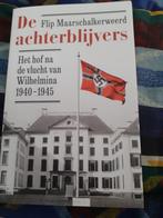 De achterblijvers Het hof 1940-1945 wo2, Ophalen of Verzenden, Overige onderwerpen, Flip Maarschalkerweerd, Tweede Wereldoorlog