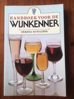Handboek voor de Wijnkenner, Serena Sutcliffe, Overige typen, Ophalen of Verzenden, Zo goed als nieuw