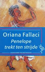 Oriana Fallaci - Penelope trekt ten strijde, Ophalen of Verzenden, Gelezen, Europa overig