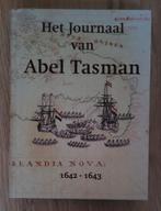Het journaal van Abel Tasman, 1642- 1643, Ophalen of Verzenden, Zo goed als nieuw
