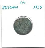 duit 1735 V.O.C. Holandia, Ophalen, Vóór koninkrijk, Overige waardes, Losse munt