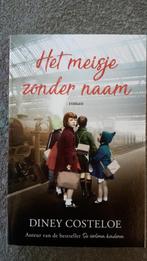 Diney Costeloe - Het meisje zonder naam NIEUW, Ophalen of Verzenden, Nieuw, Diney Costeloe, Nederland